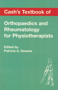 Image of Cash's Textbook of Orthopaedics and Rheumatology for Pyhsiotherapists