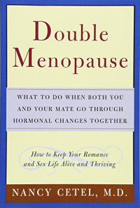 Image of Double Menopause: What to Do When Both You and Your Mate Go Through Hormonal Changes Together